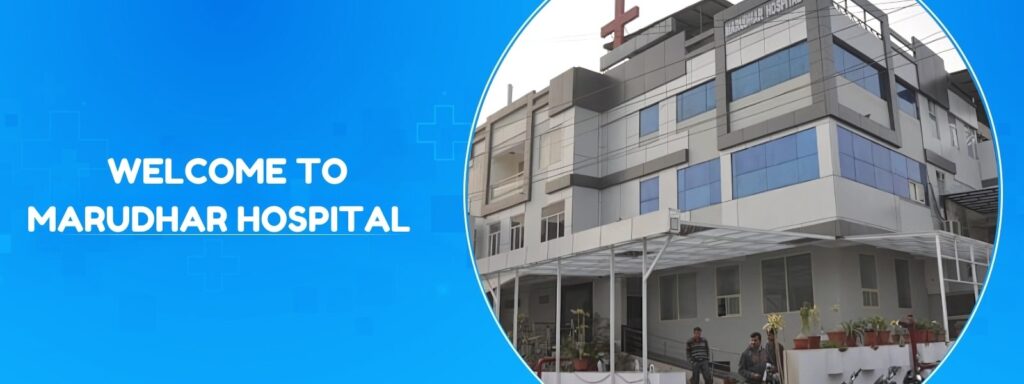 Marudhar Hospital Jaipur